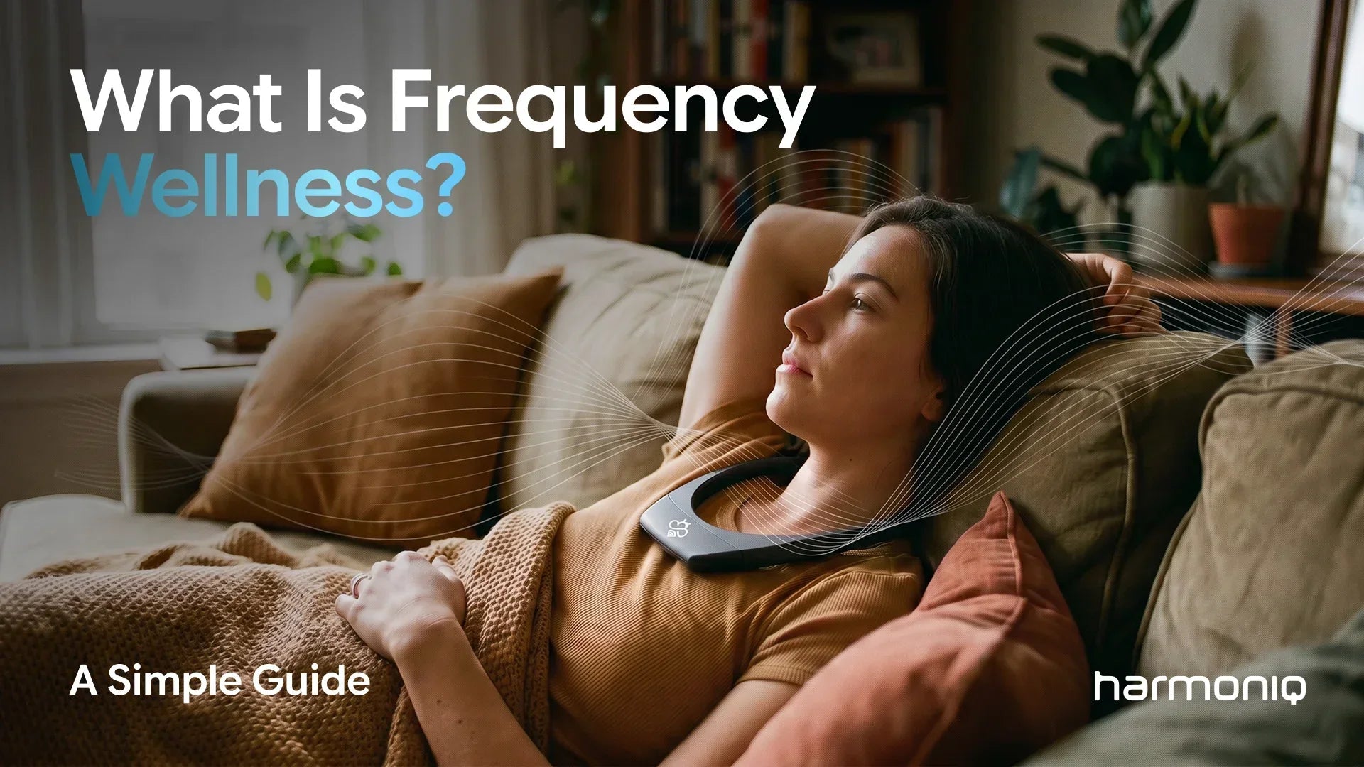What Is Frequency Wellness? A Simple Guide
